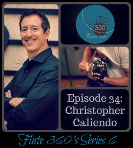 composer, Christopher Caliendo, flute, guitar, flutist, interview, composer, composition, California