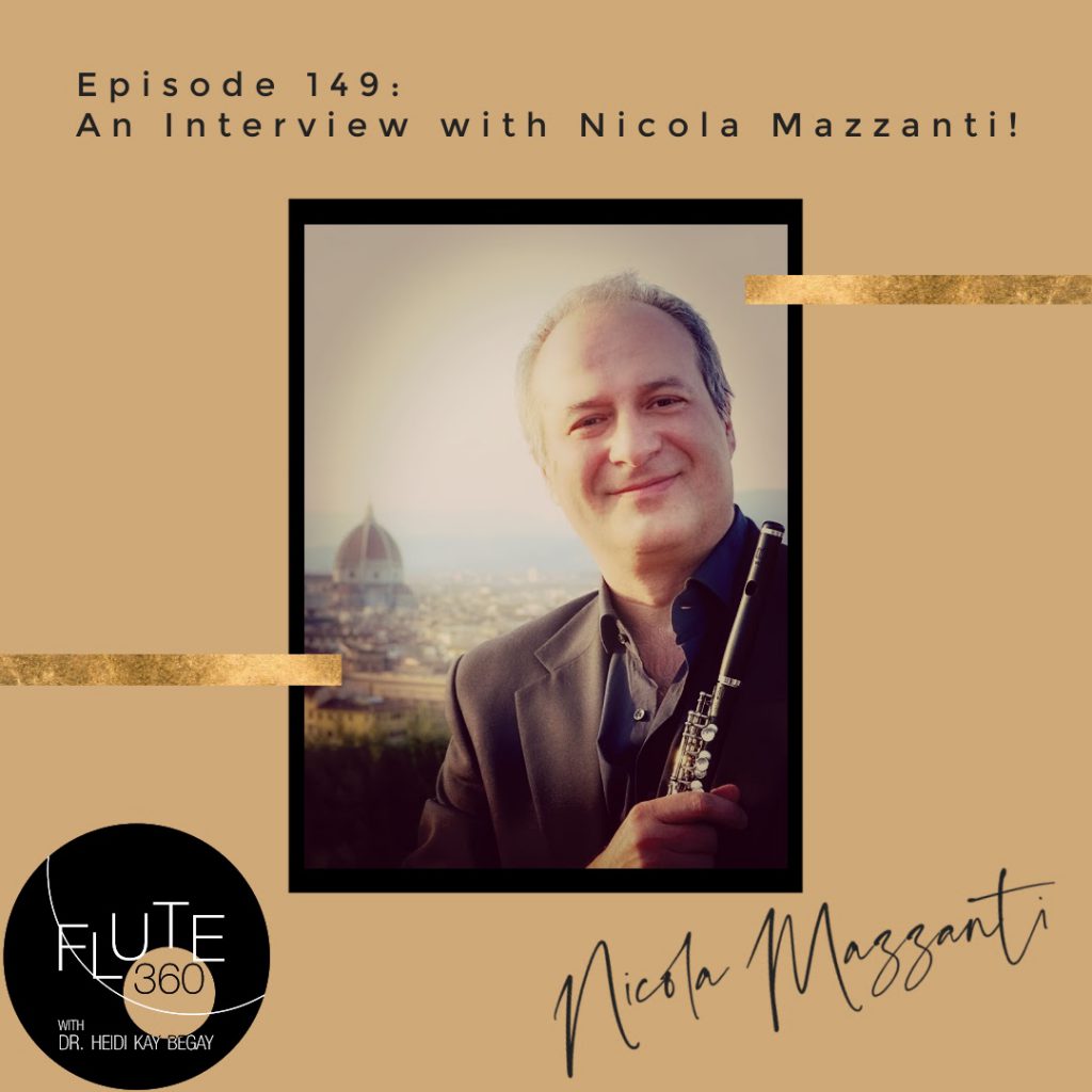 Flute 360 Podcast, Erica Peel, Nicola Mazzanti, Amy Taylor, Jennifer Gunn, Jenn Gunn, Chicago Symphony Orchestra, Seattle Symphony Orchestra, Italy, Italian musician, Italian flutist, Italian piccoloist, piccolo, klein flute, piccoloist, piccolos, piccolo music, piccolo method book, Nicola Mazzanti Piccolo Method Book, Philadelphia Orchestra, San Diego Symphony Orchestra, Chicago, Illinois, California, University of North Texas, UNT, DePaul University, Northwestern University, Peabody Institute, Peabody, piccolo artists, piccolo academy, Keefe Piccolos, Hammig, Dr. Heidi Kay Begay, Heidi Kay Begay, flute podcast